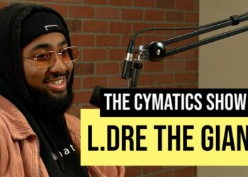 L.Dre The Giant | The Cymatics Show #028