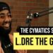 L.Dre The Giant | The Cymatics Show #028