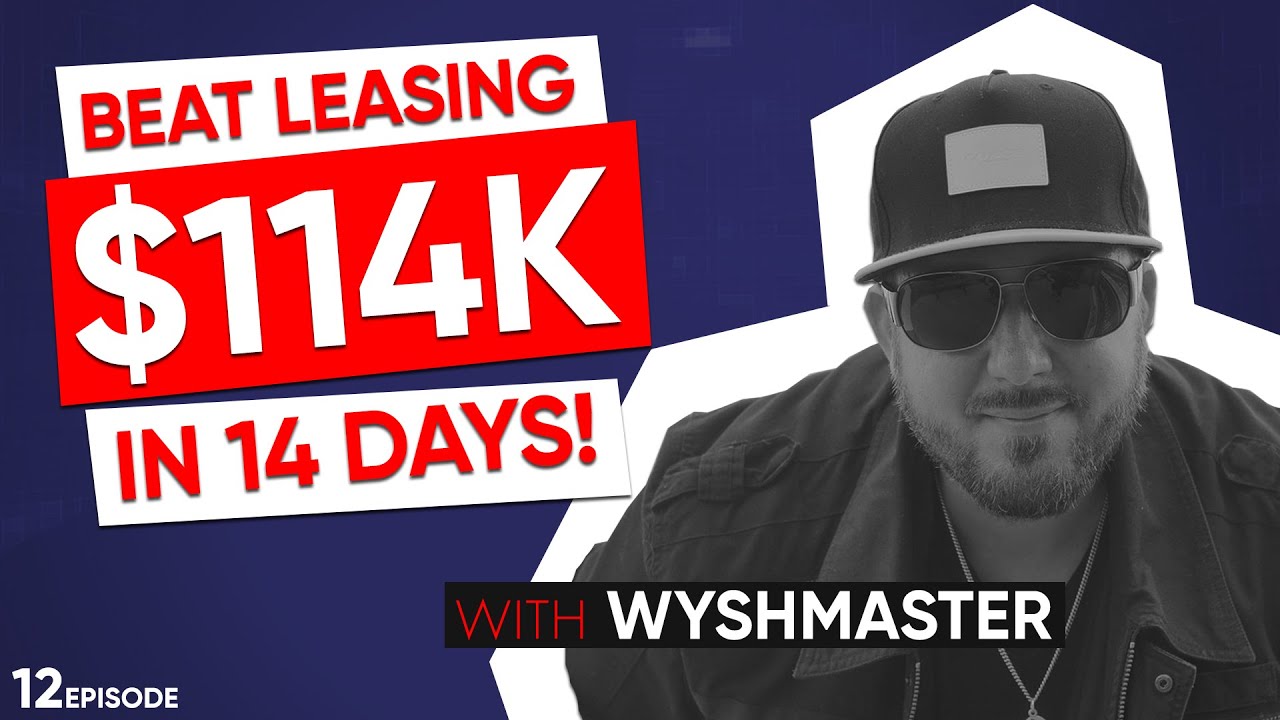 Making $114,000 In 14 Days By Selling Beats Online, Exact Strategy & Technique | w/ Wyshmaster