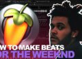 MAKING A BEAT FOR THE WEEKND IN FL STUDIO | COUNTACH