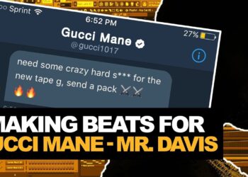 MAKING A BEAT FROM SCRATCH FOR GUCCI MANE’S NEW ALBUM MR. DAVIS