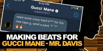 MAKING A BEAT FROM SCRATCH FOR GUCCI MANE’S NEW ALBUM MR. DAVIS