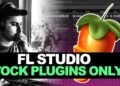 MAKING A BEAT IN FL STUDIO USING STOCK PLUGINS ONLY | E-Trou