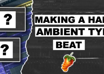 MAKING A HARD AMBIENT TYPE BEAT | FL Studio COOK UP