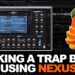 Making a HARD TRAP BEAT using NEXUS | FL Studio Cookup