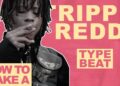 MAKING A TRIPPIE REDD TYPE BEAT FROM SCRATCH | HOW TO MAKE A TRIPPIE REDD TYPE BEAT