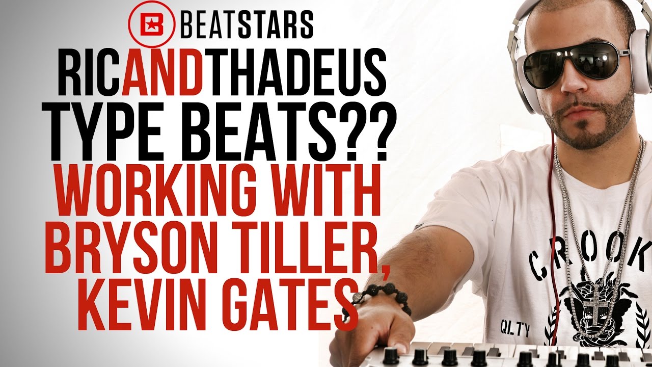 Making Type Beats, working w/ Bryson Tiller, Kevin Gates (Ric and Thad pt 2)