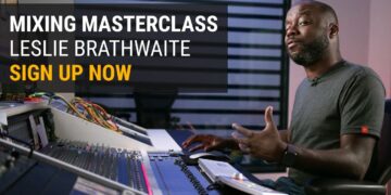 Mixing Masterclass w/ Leslie Brathwaite (Pharrell Williams)