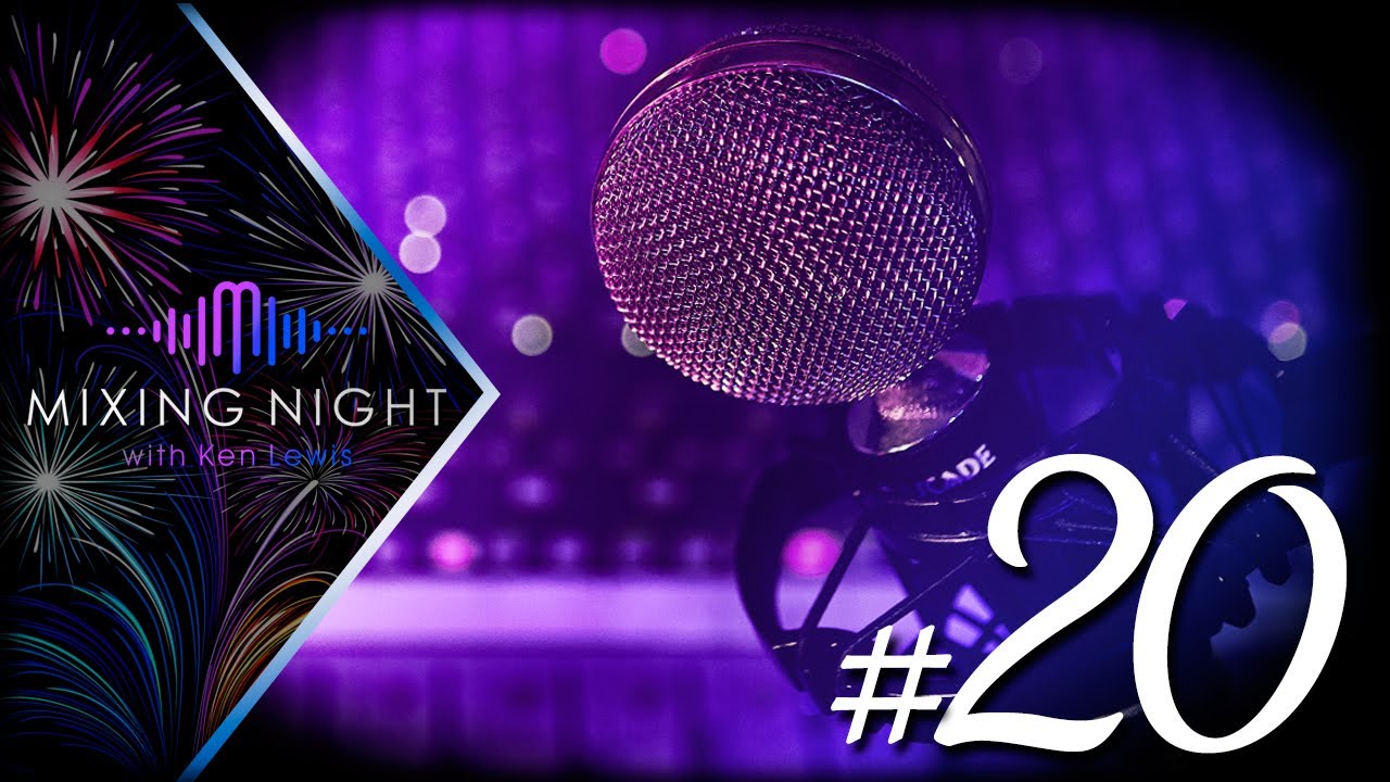 Mixing Night with Ken Lewis – 03/31/2021 [ANNIVERSARY EPISODE]