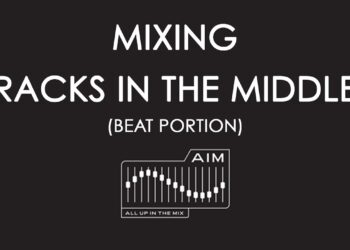 MIXING RACKS IN THE MIDDLE (BEAT PORTION)
