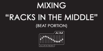 MIXING RACKS IN THE MIDDLE (BEAT PORTION)