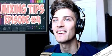 Mixing Tips (Episode 4)