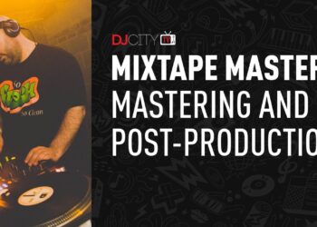 Mixtape Masters: Mastering and Post-Production