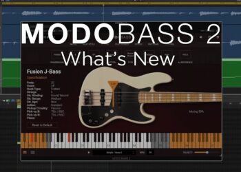 MODO BASS 2 – What’s New – The first physically modeled electric bass goes next level