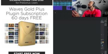 My Top 10 plugins in the Waves Gold Bundle – PreSonus users get Gold Bundle free 60 days