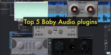 My Top 5 Baby Audio Plugins
