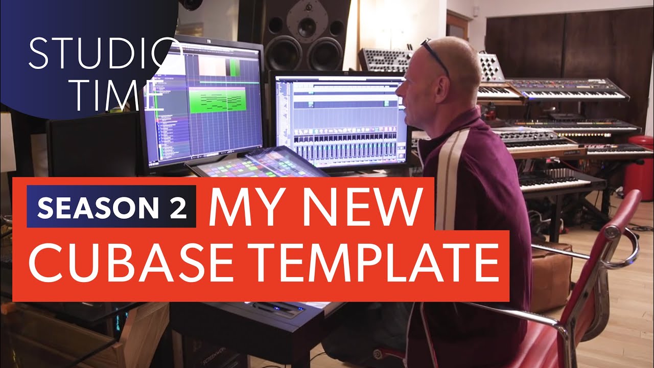 New Cubase Template: Part I [Studio Time: S3E8]