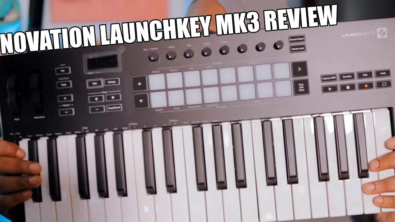 Novation Launchkey 37 MK3 – A Hip hop Producer Review