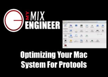 Optimizing Your Mac System For Protools