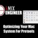 Optimizing Your Mac System For Protools