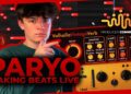 PARYO MAKING BEATS LIVE  MIRA TOUCH / INTERNET MONEY