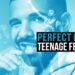 Perfect Preset: SOUND USED IN DRAKE’S “TEENAGE FEVER” (Episode 4)