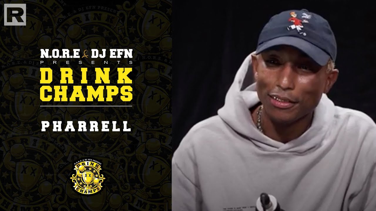 Pharrell On His Legendary Career, Working With Snoop, Justin Timberlake, Nigo & More | Drink Champs