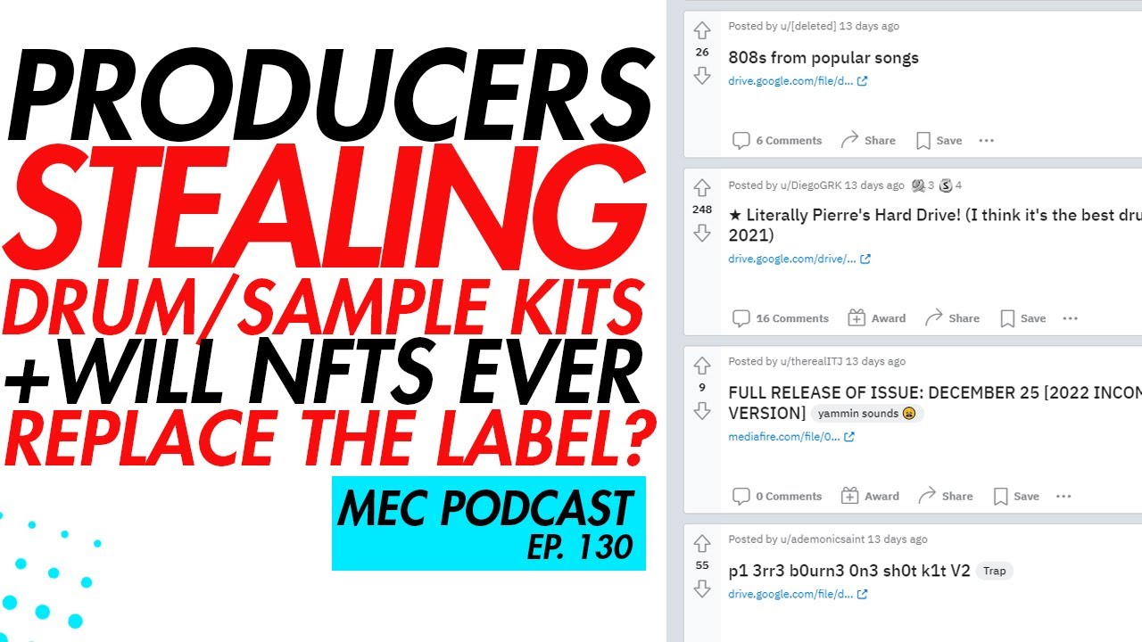 Pirating Drum and Sample Kits / Will NFTs Change Music (MEC Podcast 130)