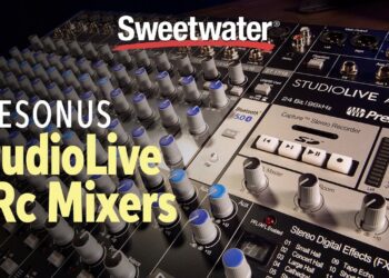 PreSonus StudioLive ARc Series Mixers Overview