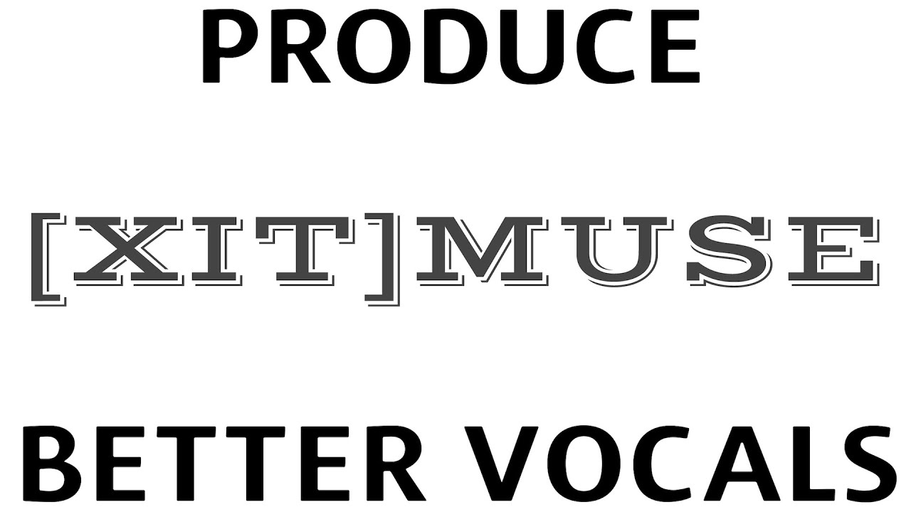 Produce Better Vocals (Reduce Breaths)
