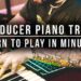 PRODUCER PIANO/CHORD TRICK! LEARN HOW TO PLAY IN MINUTES! CHORD PROGRESSIONS & MORE!