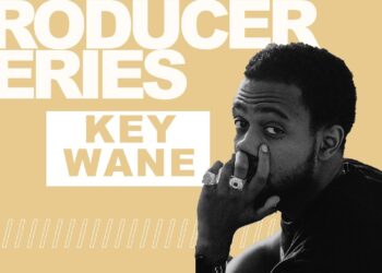 Producer Series: Key Wane (Episode 1)
