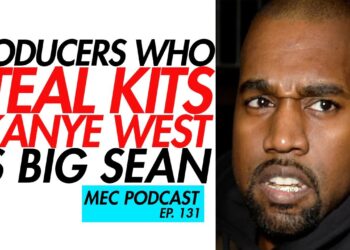 Producers Who Steal Sounds, Kanye VS Big Sean (MEC Podcast 131)