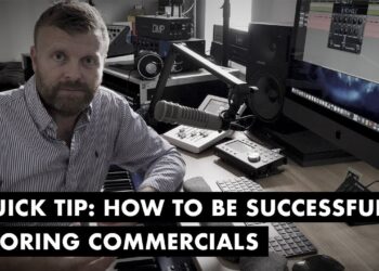 Quick Tip: How To Be Successful Scoring Commercials