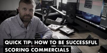 Quick Tip: How To Be Successful Scoring Commercials