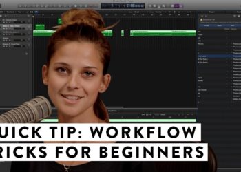 Quick Tip: Workflow tips for beginners