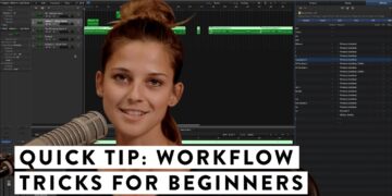 Quick Tip: Workflow tips for beginners
