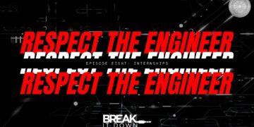 Respect The Engineer Episode 8:  Internships