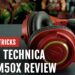 Review: Audio Technica ATH-M50x Headphones | Tips and Tricks