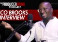 Rico Brooks Talks When You Need a Producer Manager, Publishing Music ,Getting Beat Placements & More