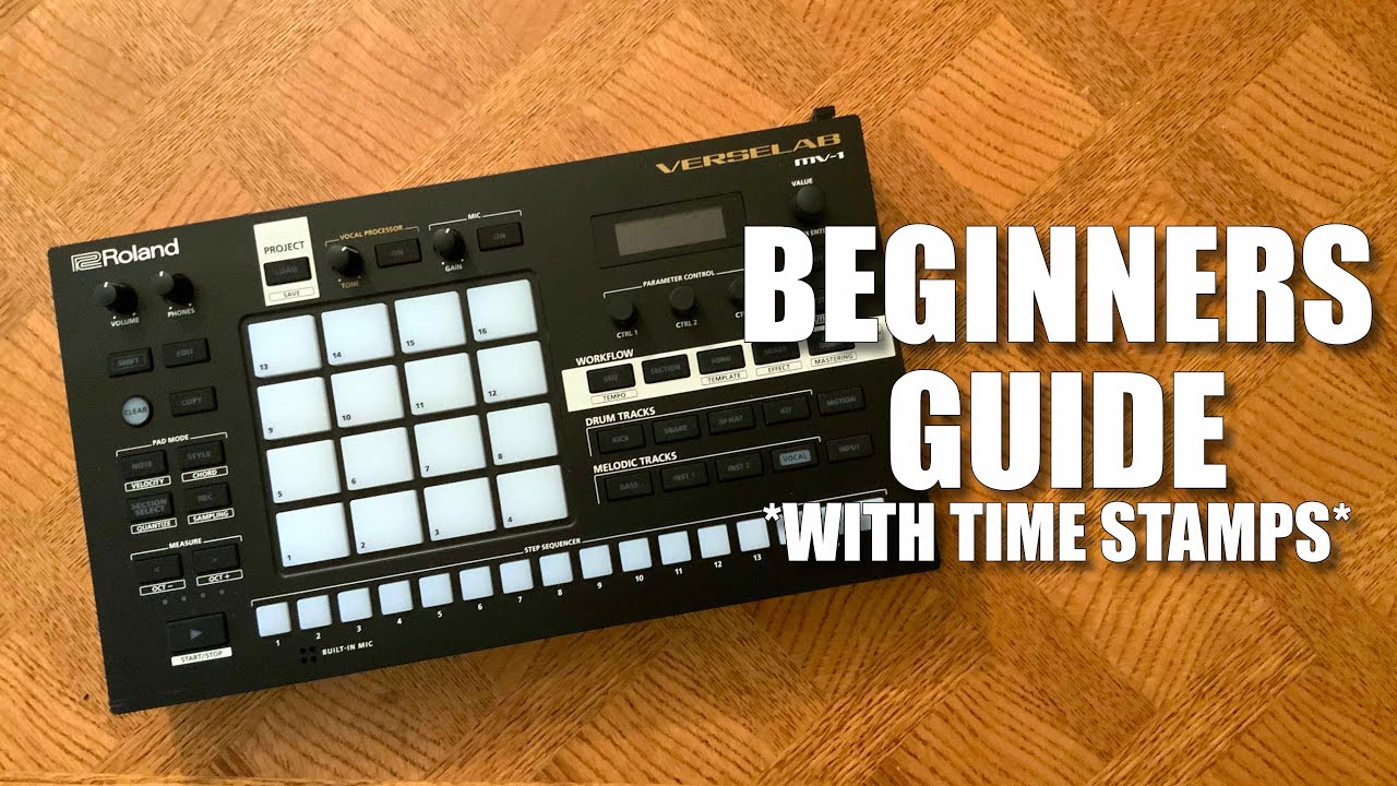 Roland Verselab MV-1 – How To Make Your First Beat
