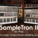 SampleTron 2 for iPad – Take the magic of tape-based sampling anywhere