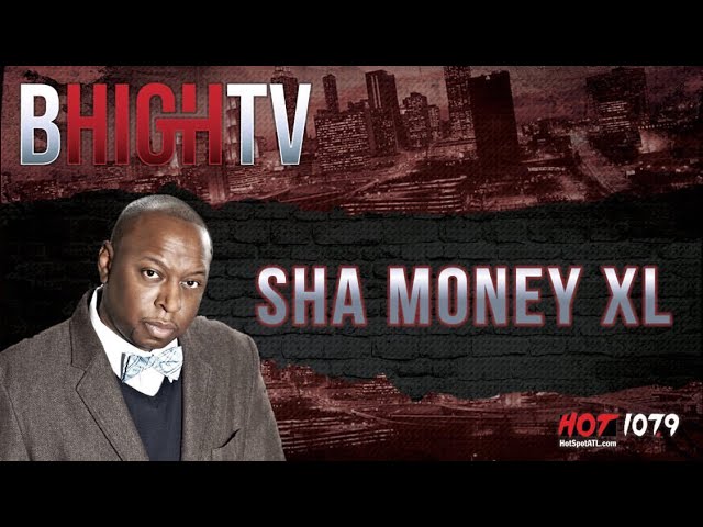 Sha Money XL: 1st Million Dollars At 26, Dr. Dre Coached Me & 50 On Some Other Stuff