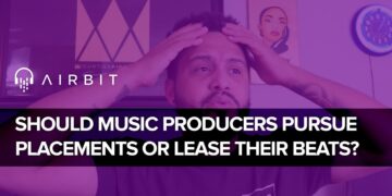 Should Music Producers Pursue Placements or Lease Their Beats?