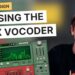 Sound Design: Abusing the BV-X Multimode Vocoder with Dash Glitch