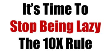 Stop Being Lazy – Note To Self