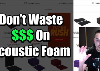 Stop Wasting Money On Overpriced Acoustic Foam