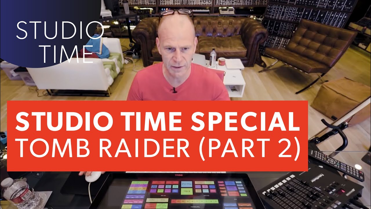Studio Time w/Junkie XL: TOMB RAIDER (Part 2)