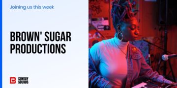 Sunday Sounds | Brown’ Sugar Productions
