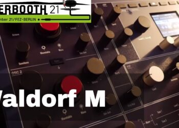 SUPERBOOTH 2021 – Waldorf M